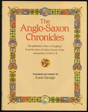 The Anglo Saxon Chronicle